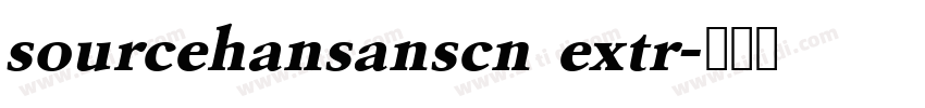 sourcehansanscn extr字体转换